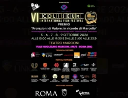 VI COLIFFE, Coliseum International Film Festival, COLIFFE 2026, festival cinema Roma, cinema italiano, Proiezioni di Valore